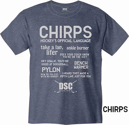 Full view of DSC Hockey ADULT Graphic T-Shirt (Chirps)