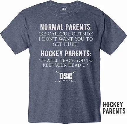 Full view of DSC Hockey ADULT T-Shirt (Hockey Parents)